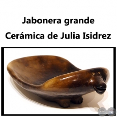 Jabonera grande - Obra de Julia Isidrez